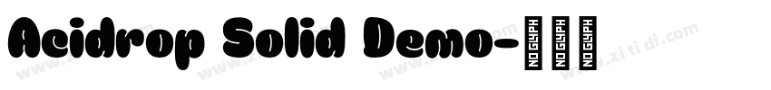 Acidrop Solid Demo字体转换 Acidrop Solid Demo字体转换